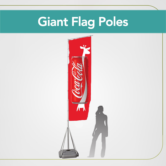 Giant Flag Poles